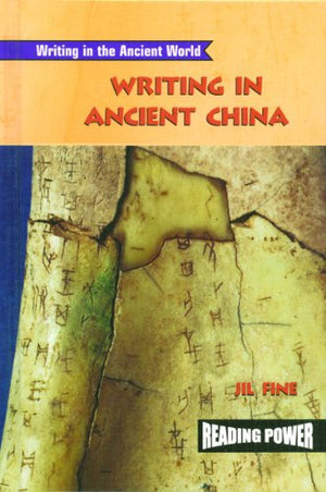 Writing in Ancient China (Writing in the Ancient World),Used