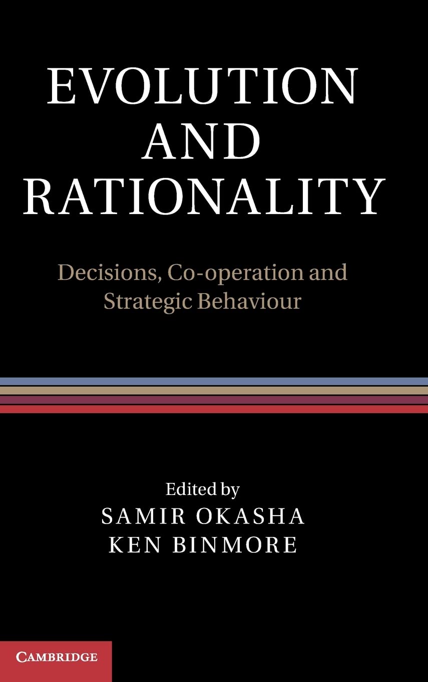 Evolution and Rationality: Decisions, Cooperation and Strategic Behaviour,New