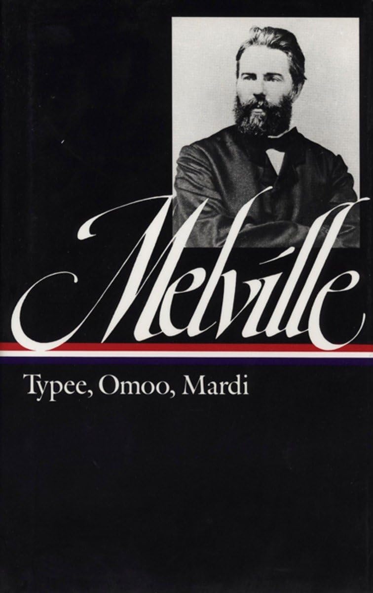 Herman Melville : Typee, Omoo, Mardi (Library of America),Used