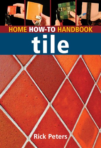 Home HowTo Handbook: Tile (Home Howto Handbooks),Used