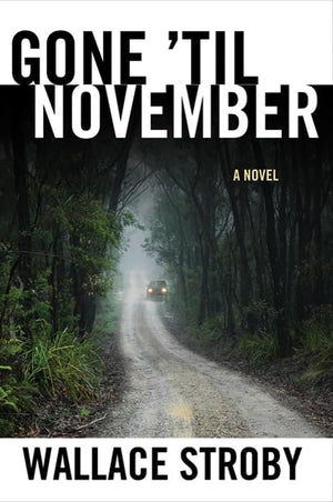 Gone Til November,New