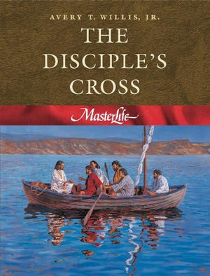 Masterlife 1: The Disciple'S Cross  Member Book (Volume 1)