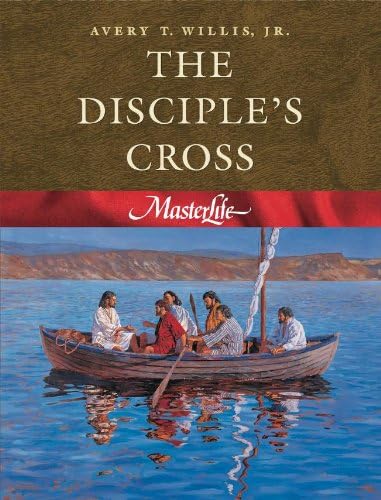 Masterlife 1: The Disciple'S Cross  Member Book (Volume 1)