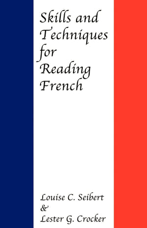 Skills and Techniques for Reading French,Used