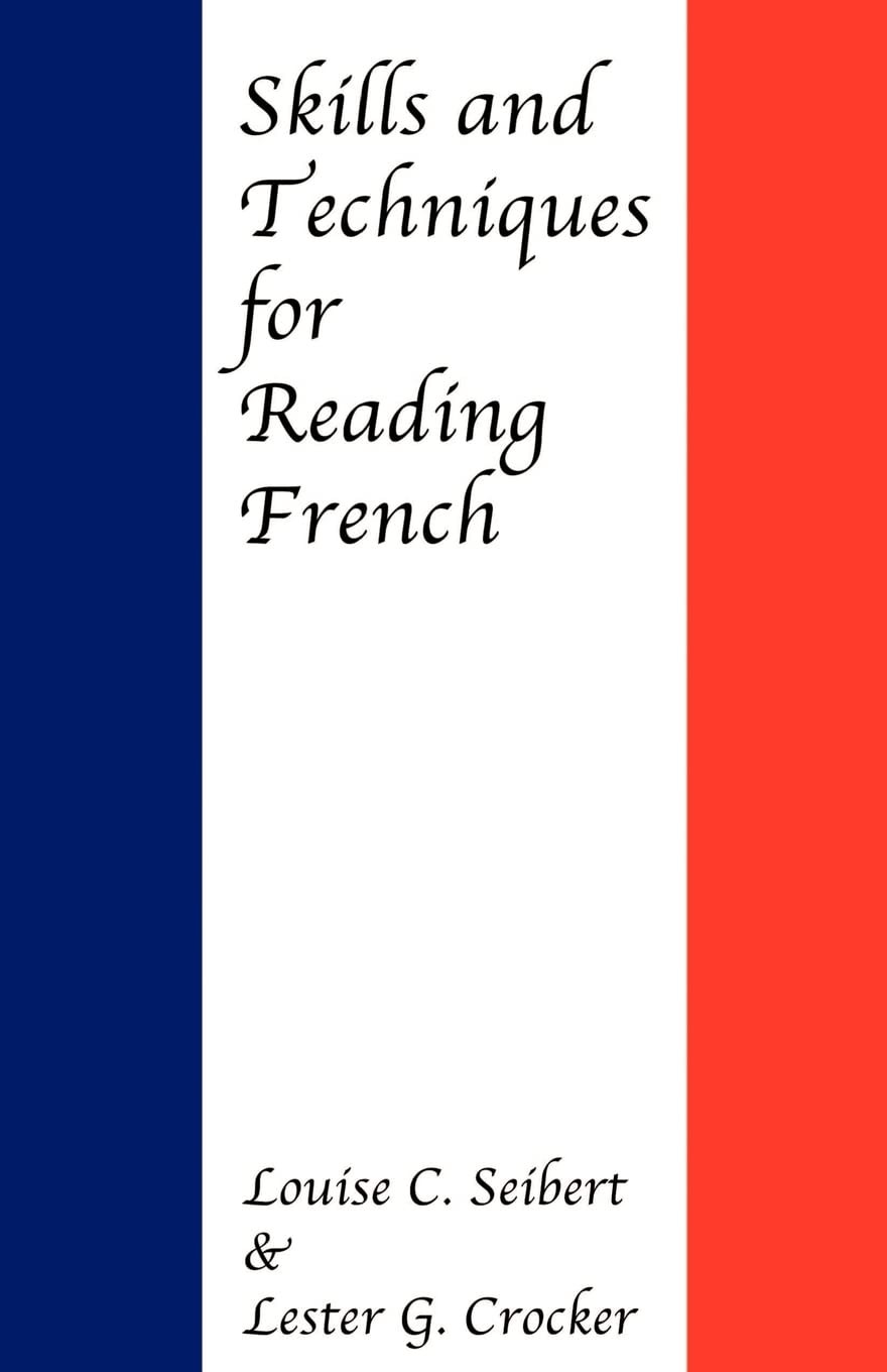 Skills and Techniques for Reading French,Used