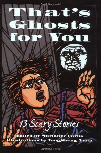 That's Ghosts for You: Cricket Presents Thirteen Scary Stories (Cricket Series),Used