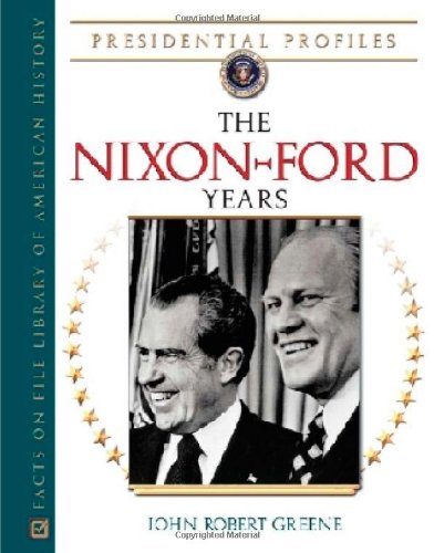 The Nixonford Years (Presidential Profiles)
