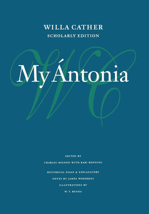 My Ntonia (Willa Cather Scholarly Edition),Used