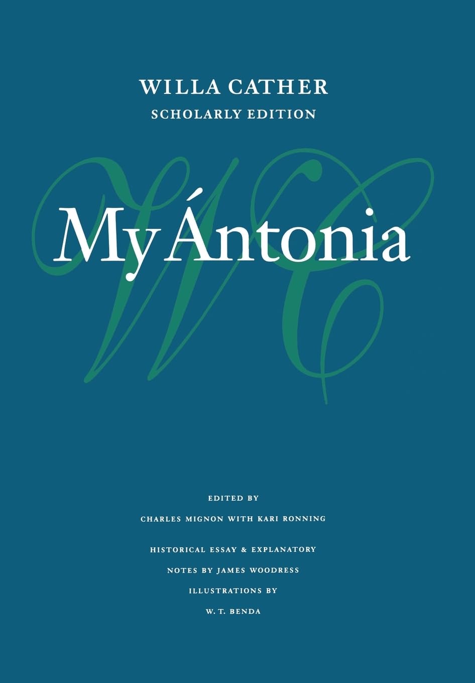 My Ntonia (Willa Cather Scholarly Edition),Used