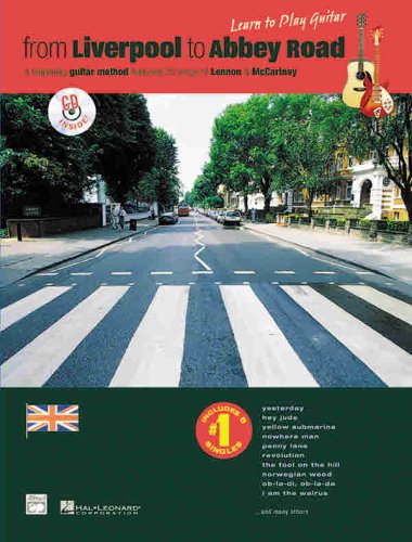 From Liverpool to Abbey Road: A Guitar Method Featuring 33 Songs of Lennon & McCartney (Guitar TAB),Used