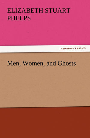 Men, Women, and Ghosts,Used
