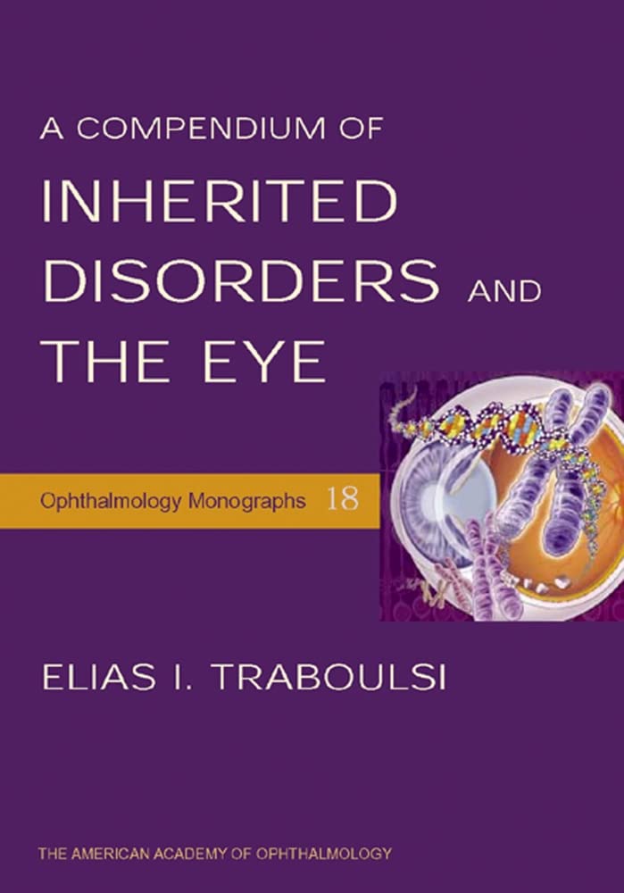 A Compendium of Inherited Disorders and the Eye (American Academy of Ophthalmology Monograph Series),Used