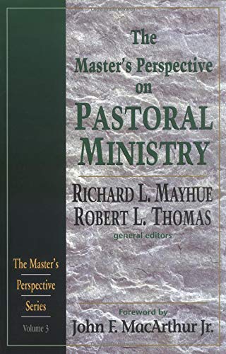 Master's Perspective on Pastoral Ministry, The (Master's Perspective Series, V. 3),Used