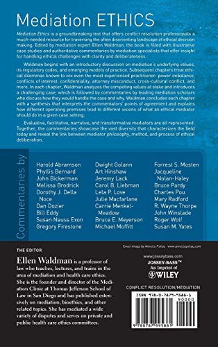 Mediation Ethics: Cases And Commentaries