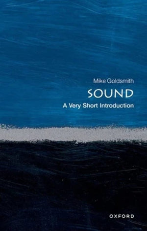 Sound: A Very Short Introduction (Very Short Introductions),Used