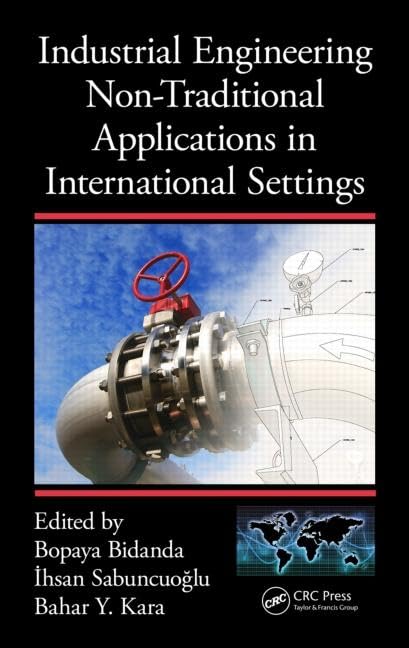 Industrial Engineering NonTraditional Applications in International Settings,New