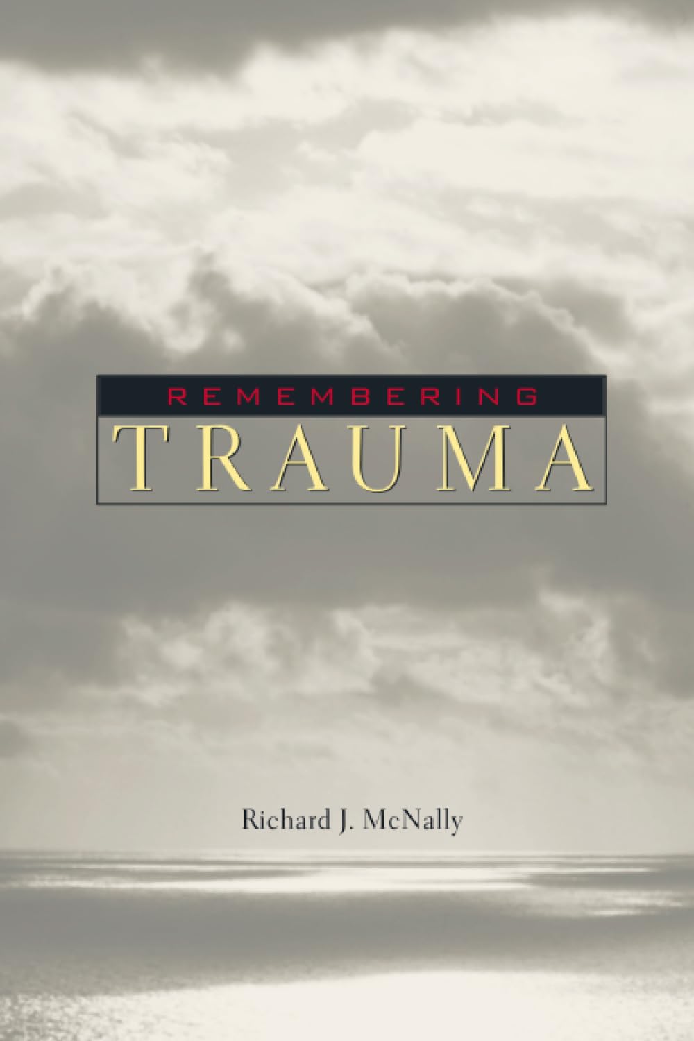 Remembering Trauma,Used