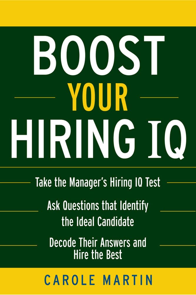 Boost Your Hiring I.Q.,New