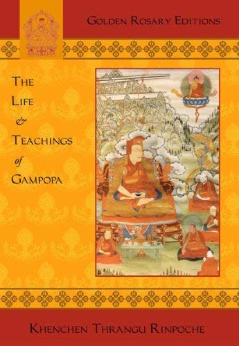 The Life and Teachings of Gampopa,Used
