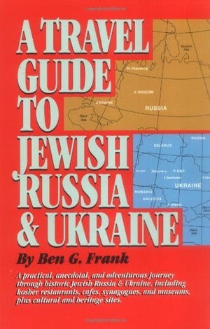 Travel Guide to Jewish Russia & Ukraine, A,Used