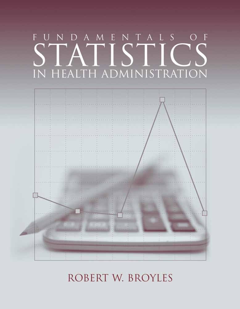 Fundamentals of Statistics in Health Administration,Used