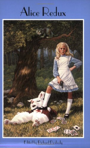 Alice Redux: New Stories of Alice, Lewis and Wonderland,Used