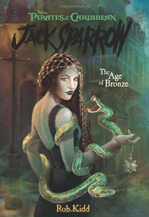 The Age of Bronze (Pirates of the Caribbean: Jack Sparrow #5),Used