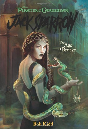 The Age of Bronze (Pirates of the Caribbean: Jack Sparrow #5),Used