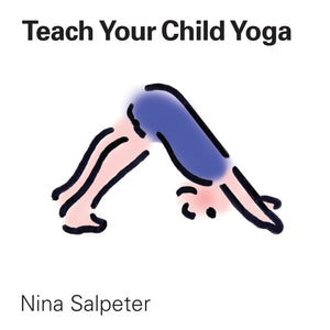 Teach Your Child Yoga,Used