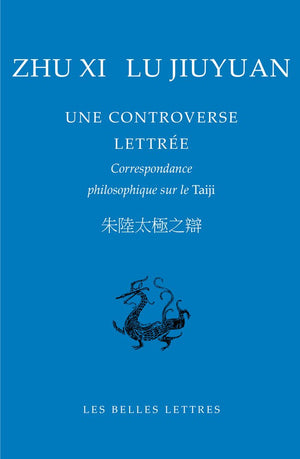 Une controverse lettre ; correspondance philosophique sur le Taiji (Bibliotheque Chinoise) (French Edition),Used