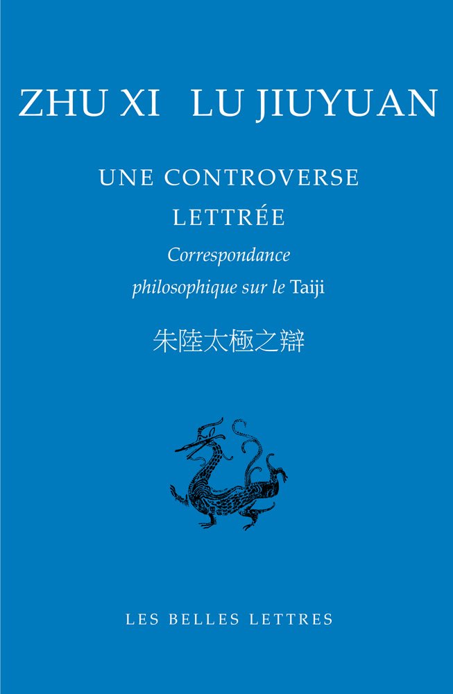 Une controverse lettre ; correspondance philosophique sur le Taiji (Bibliotheque Chinoise) (French Edition),Used