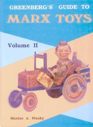Greenberg's Guide to Marx Toys, Vol. 2,Used
