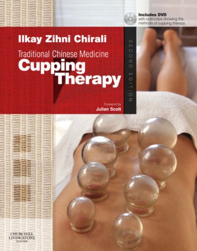 Traditional Chinese Medicine Cupping Therapy: Traditional Chinese Medicine Cupping Therapy,New