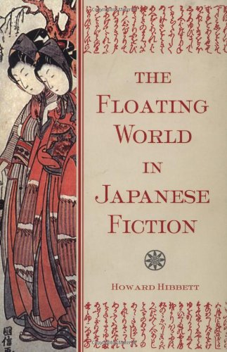 The Floating World in Japanese Fiction,Used