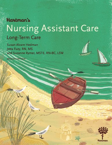Hartman's Nursing Assistant Care: LongTerm Care, 2e,Used