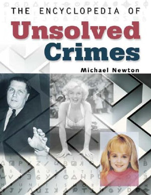 The Encyclopedia Of Unsolved Crimes,Used