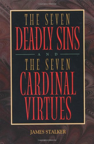 The Seven Deadly Sins and the Seven Cardinal Virtues,Used