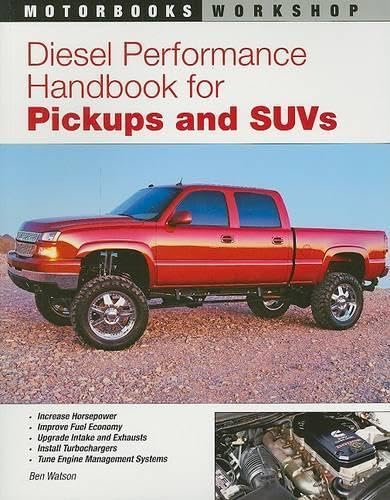 Diesel Performance Handbook For Pickups And Suvs (Motorbooks Workshop)