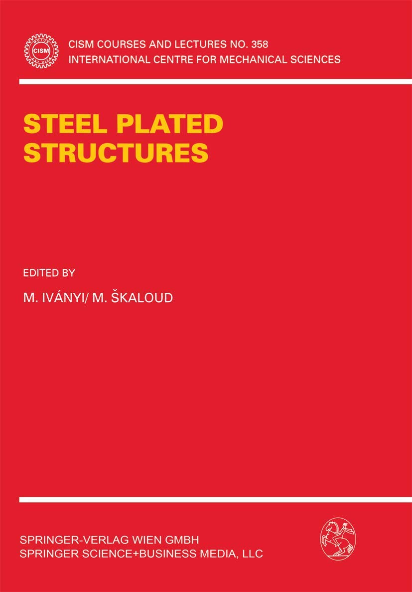 Steel Plated Structures (CISM International Centre for Mechanical Sciences),Used