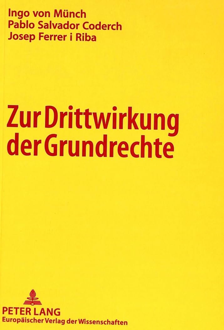 Zur Drittwirkung der Grundrechte (German Edition),Used