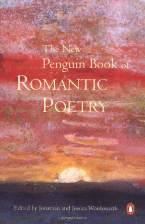 The New Penguin Book Of Romantic Poetry-used