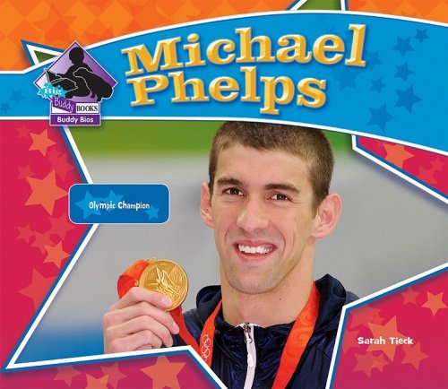 Michael Phelps: Olympic Champion (Big Buddy Biographies),Used