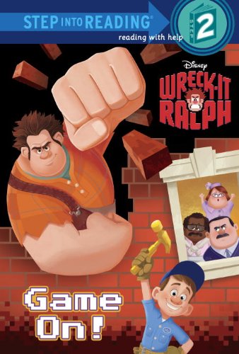 Game On! (Disney Wreckit Ralph) (Step Into Reading),New