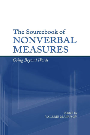 The Sourcebook Of Nonverbal Measures,New