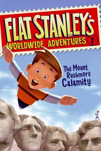 The Mount Rushmore Calamity (Flat Stanley's Worldwide Adventures),Used