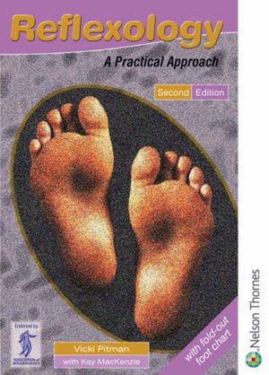 Reflexology: A Practical Approach 2nd Edition,Used