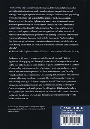 Romania Confronts its Communist Past: Democracy, Memory, and Moral Justice,Used
