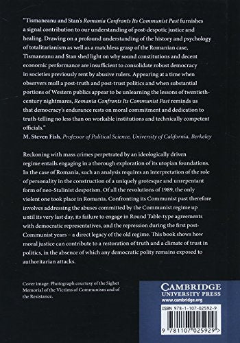 Romania Confronts its Communist Past: Democracy, Memory, and Moral Justice,Used