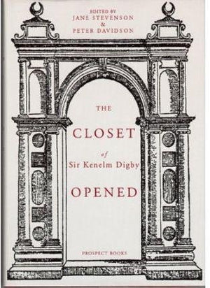 Closet Of The Eminently Learned Sir Kenelme Digbie, Opened (1669),Used