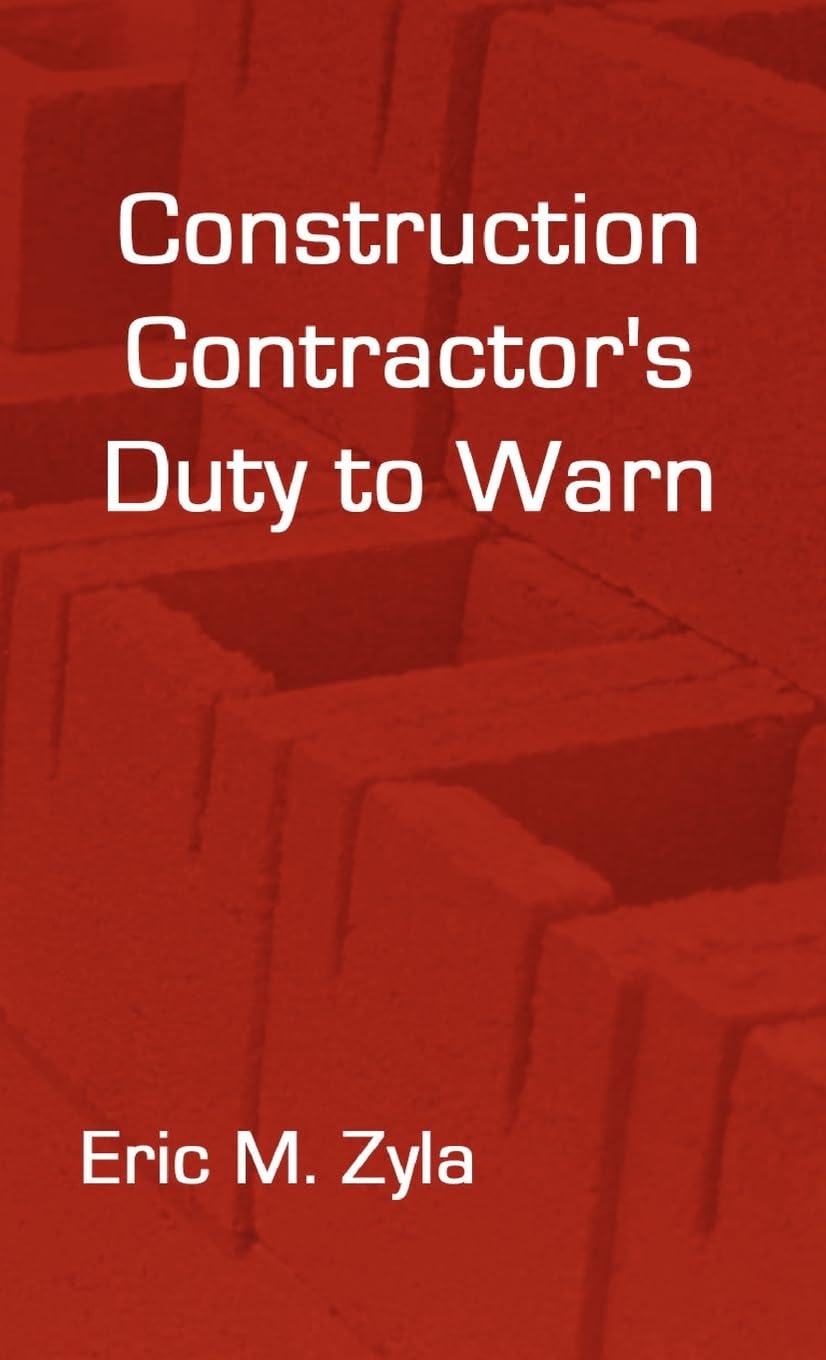 Construction Contractor's Duty to Warn,Used